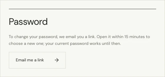 The Password section of the account, with the Email me a link button